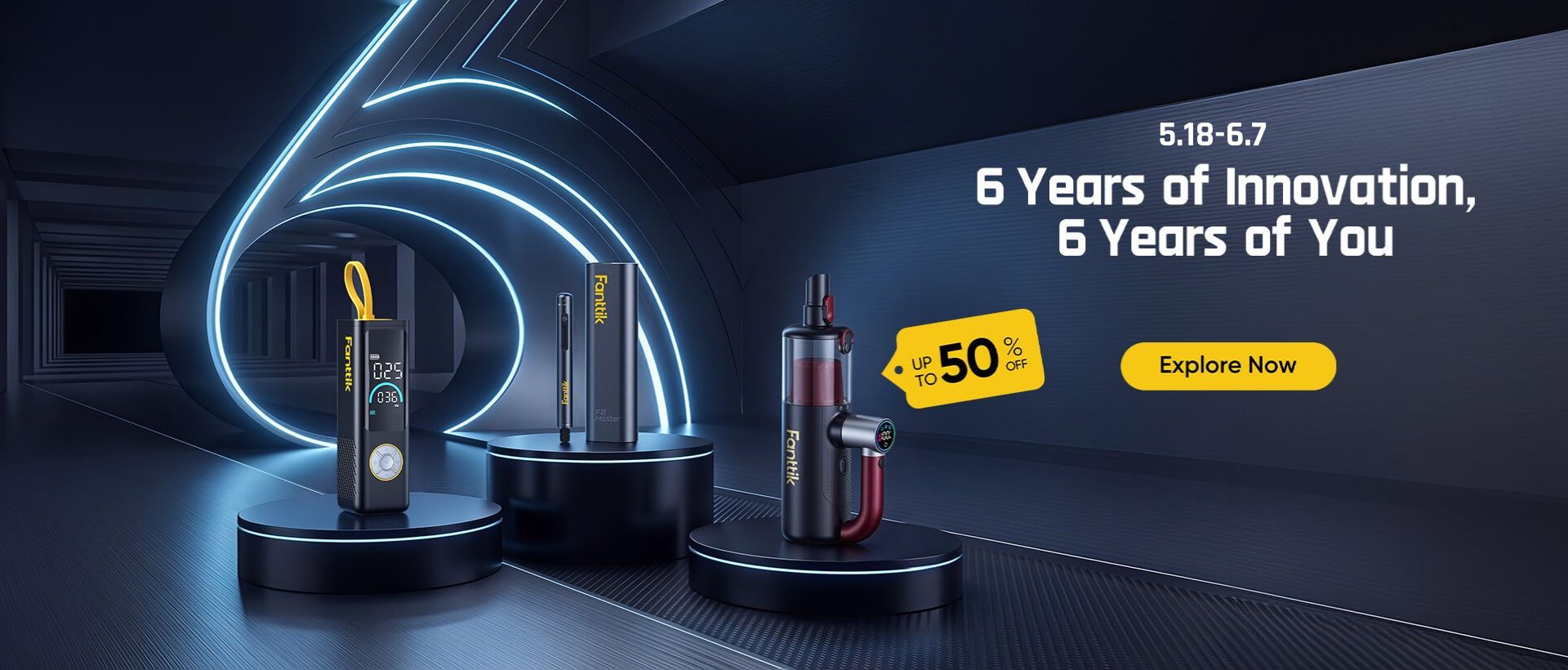 Fanttik's 6th Anniversary Sale poster: Up to 50% off all products!