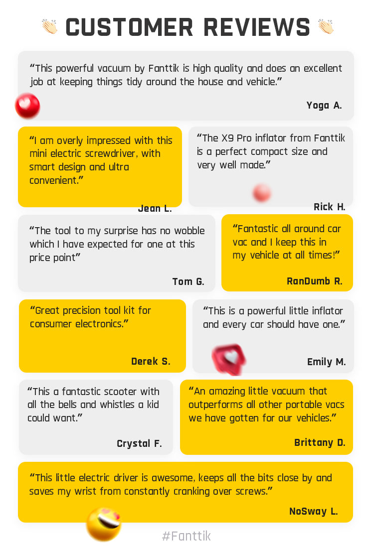 Fanttik Customer Reviews