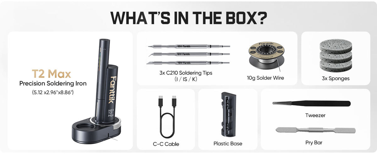 The package list for the T2 Max soldering iron is shown, including the T2 Max soldering iron, 3 x C210 Soldering Tips, C-C Charging Cable, 3 x Sponges, Tweezer, Pry Bar, and 10g solder wire.