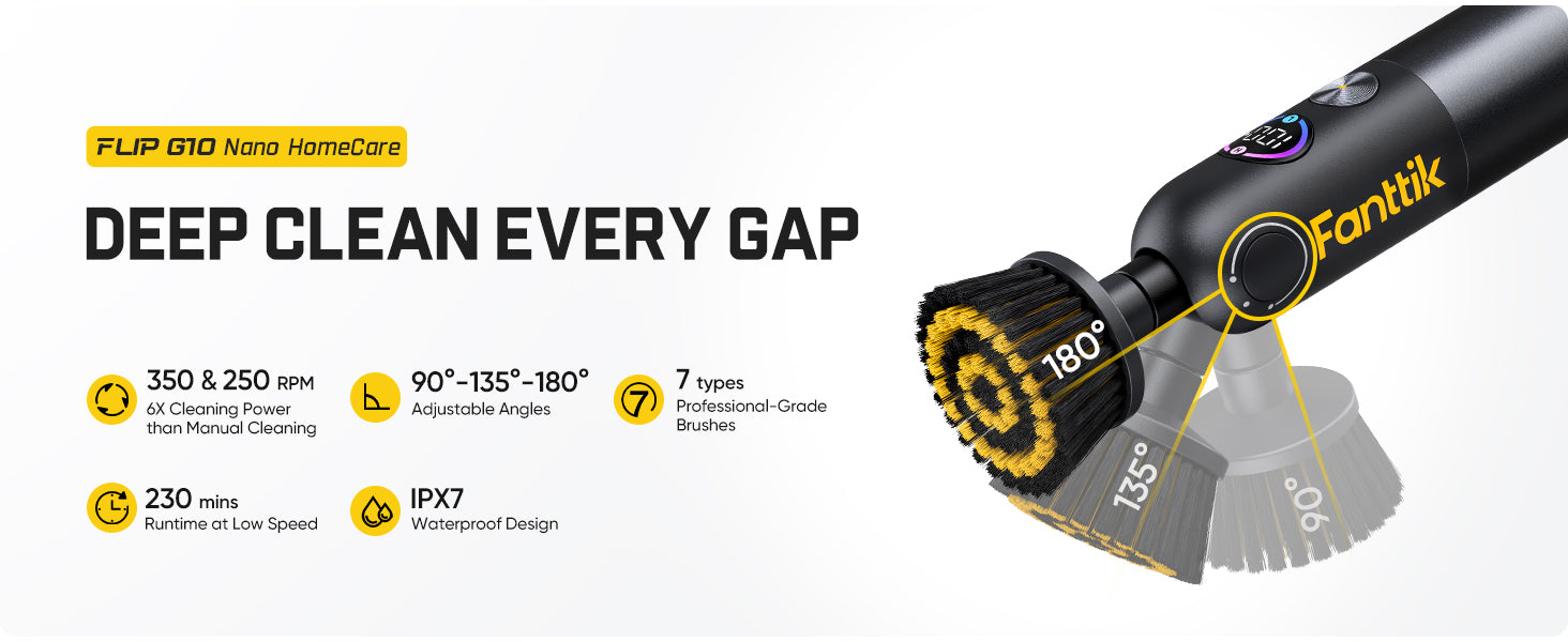 Fanttik Flip G10 Nano HomeCare Cordless Electric Spin Scrubber, 360° High-Torque Rotation, 2-Speed & 3-Angle, IPX7 Waterproof Cleaning Brush with 7 Brush Heads for Grout, Tiles, Sinks, Crevices