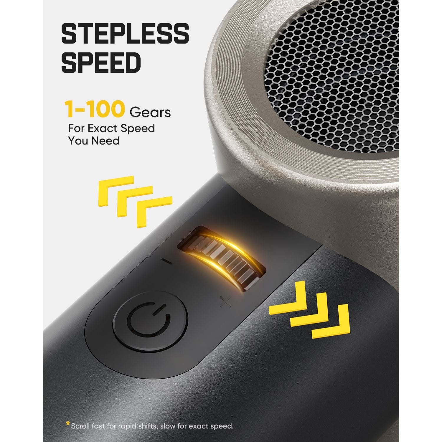 Close-up of a Electric Air Duster showing a power button and a sliding speed selector with glowing amber text. Large text reads 'STEPLESS SPEED' and '1-100 Gears For Exact Speed You Need,' with yellow chevron graphics on a clean white background.
