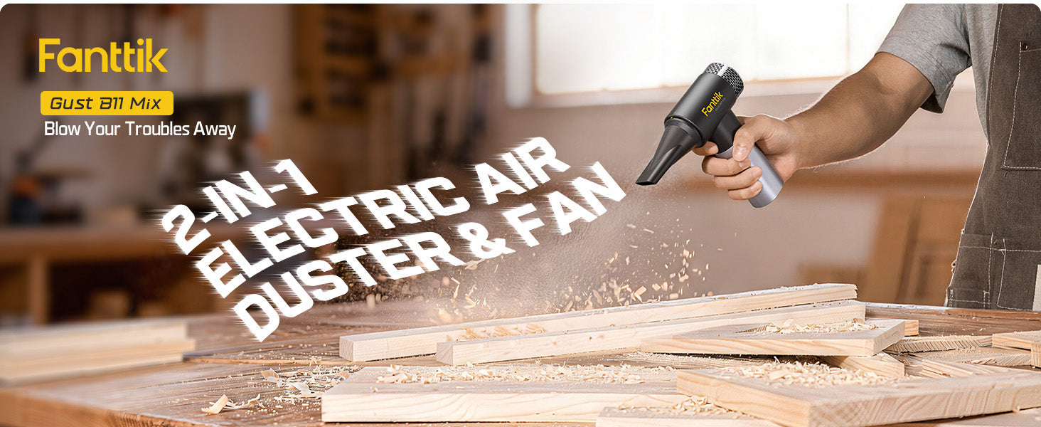Fanttik Gust B11 Mix 2-in-1 Electric Air Duster & Fan, Dust Blower, 110000RPM Brushless Motor, Compressed Air Duster, 100 Stepless Gears, One-tap Booster, Electric Duster for PC, Electronics, Outdoor