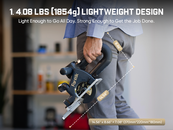 A person holding a Fanttik O11 Apex Cordless Circular Saw in a workshop setting, with text overlays highlighting its 4.08 lbs light weight design and dimensions.
